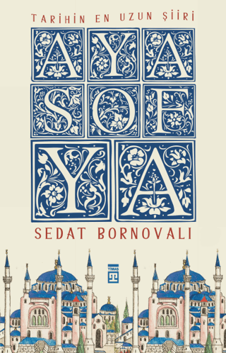 Timaş Tarih, Ayasofya (Fleksi Kapak), Sedat Bornovalı
