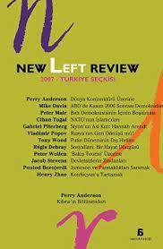Agora Kitaplığı, New Left Review : 2007 Türkiye Seçkisi, Tarık  Ali