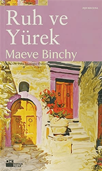 Doğan Kitap, Ruh ve Yürek, Maeve Binchy