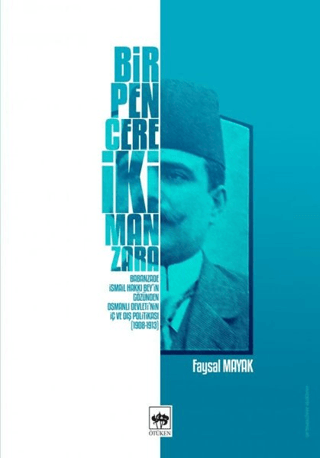 Ötüken Neşriyat, Bir Pencere İki Manzara, Faysal Mayak