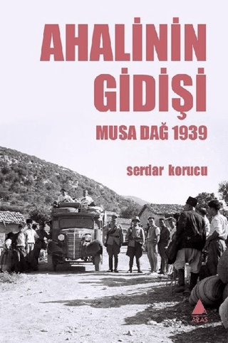 Aras Yayıncılık, Ahalinin Gidişi, Serdar Korucu