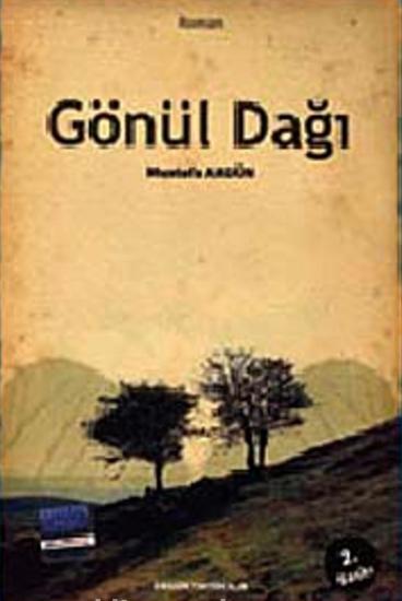 Akgün Yayıncılık, Gönül Dağı, Mustafa Akgün