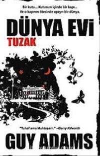 AKY Yayınları, Dünya Evi - Tuzak, Guy Adams