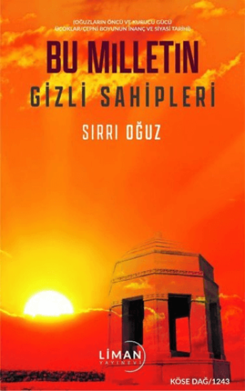Liman Yayınevi, Bu Milletin Gizli Sahipleri, Sırrı Oğuz