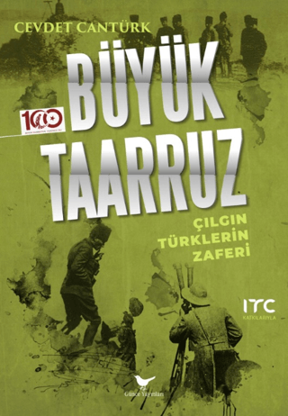 Günce Yayınları, Büyük Taarruz, Cevdet Cantürk