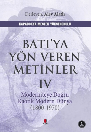 Kapı Yayınları, Batı’ya Yön Veren Metinler 4, Alev Alatlı