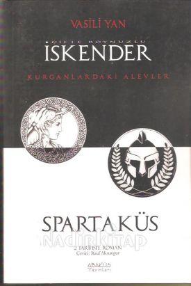 Abaküs Kitap, Kurganlardaki Alevler : Spartaküs, Vasili  Yan