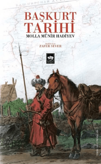 Ötüken Neşriyat, Başkurt Tarihi, Molla Münir Hadiyev