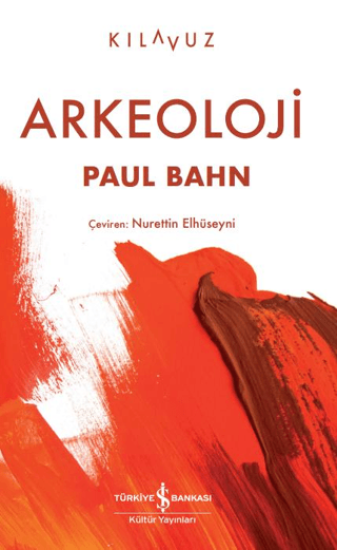 İş Bankası Kültür Yayınları, Arkeoloji, Paul Bahn