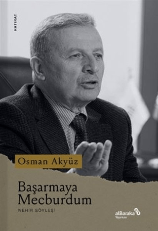 Albaraka Yayınları, Başarmaya Mecburdum, Osman Akyüz