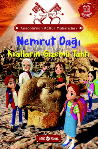 Genç Hayat, Anadolu’nun Kültür Muhafızları - 10 Nemrut Dağı, Yücel Kaya