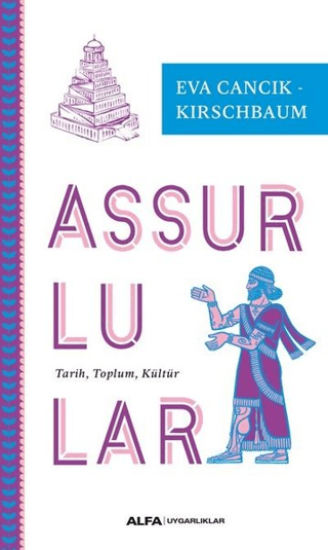 Alfa Yayınları, Assurlular, Eva Cancik - Kirschbaum