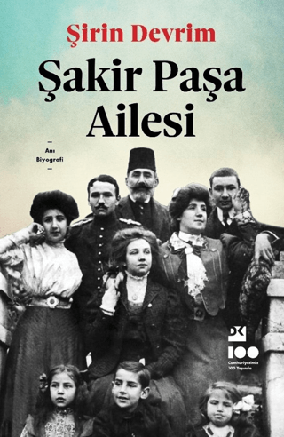 Doğan Kitap, Şakir Paşa Ailesi, Şirin Devrim