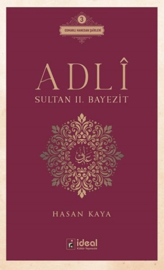 İdeal Kültür Yayıncılık, Adli - Sultan 2. Bayezit, Hasan Kaya