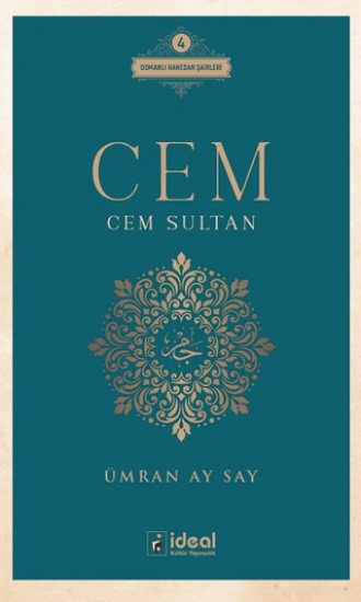 İdeal Kültür Yayıncılık, Cem - Cem Sultan, Ümran Ay Say