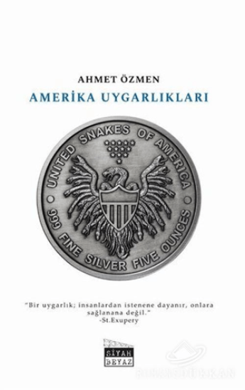 Siyah Beyaz Yayınları, Amerika Uygarlıkları, Ahmet Özmen