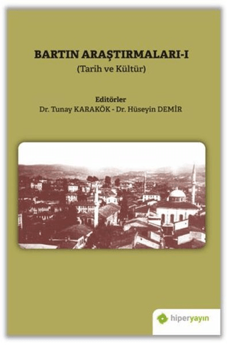 Hiperlink Yayınları, Bartın Araştırmaları 1, Hüseyin Demir