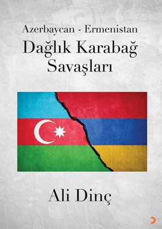 Cinius Yayınları, Azerbaycan - Ermenistan Dağlık Karabağ Savaşları, Ali Dinç