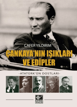 Kaynak Yayınları, Çankaya’nın Işıkları ve Edipler, Cafer Yıldırım