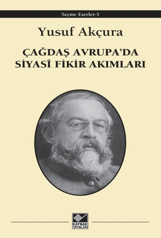 Kaynak Yayınları, Çağdaş Avrupa’da Siyasi Fikir Akımları, Yusuf Akçura