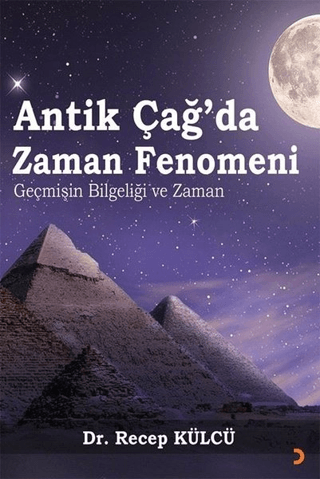 Cinius Yayınları, Antik Çağ’da Zaman Fenomeni, Recep Külcü