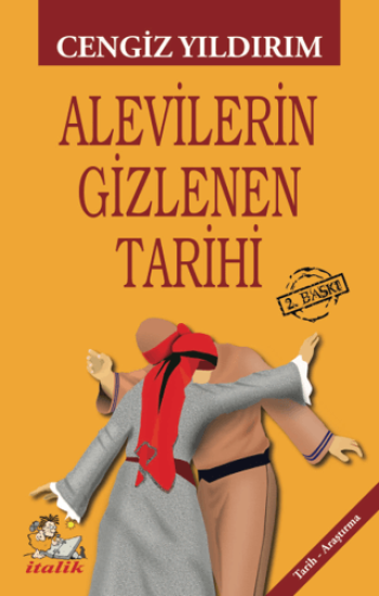 İtalik Yayınevi, Alevilerin Gizlenen Tarihi, Cengiz Yıldırım