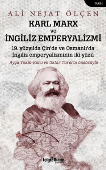 Telgrafhane Yayınları, Karl Marx ve İngiliz Emperyalizmi, Ali Nejat Ölçen