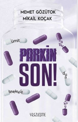 Yüzleşme Yayınları, Parkinson!, Memet Gözütok