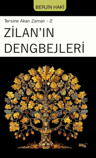 Sınırsız Kitap, Tersine Akan Zaman 2 - Zilan’ın Dengbejleri, Berjin Haki