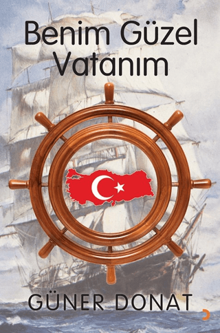 Cinius Yayınları, Benim Güzel Vatanım, Güner Donat
