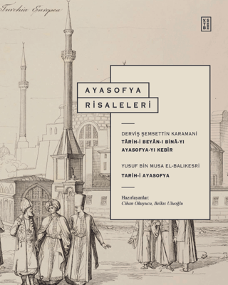 Ketebe Yayınları, Ayasofya Risaleleri, Cihan Okuyucu