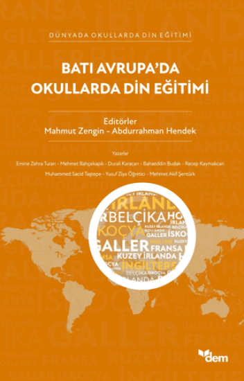 Dem Yayınları, Batı Avrupa’da Okullarda Din Eğitimi, Mahmut Zengin