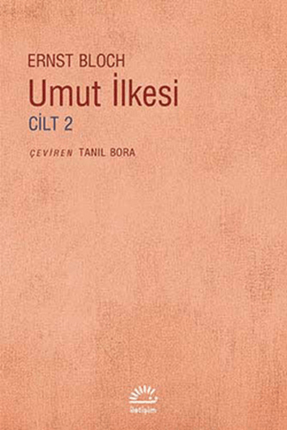 Umut İlkesi Cilt: 2, Ernst Bloch