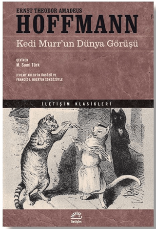 Kedi Murr’un Dünya Görüşü, Ernst Theodor Amadeus Hoffmann
