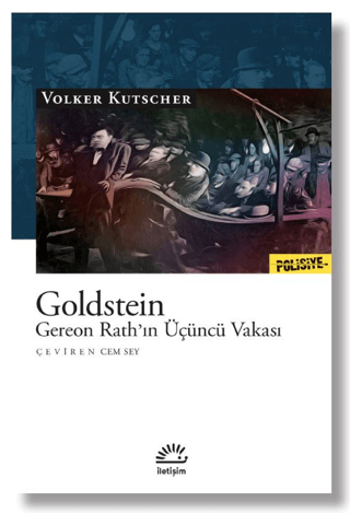 Goldstein - Gereon Rath’ın Üçüncü Vakası, Volker Kutscher