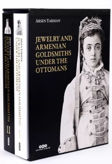 Jewelry and Armenian Goldsmiths under the Ottomans,  Arsen Yarman