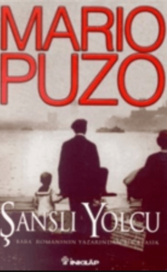 Şanslı Yolcu, Mario Puzo