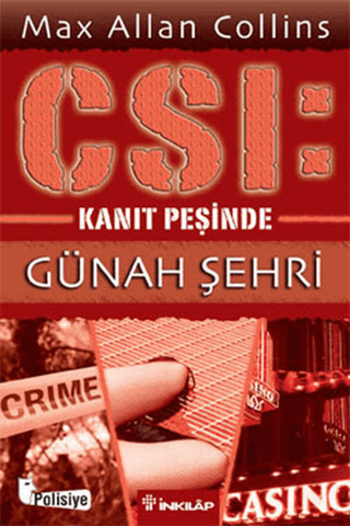 CSI: Kanıt Peşinde Günah Şehri, Max Allan Collins