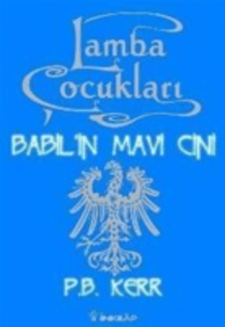 Lamba Çocukları 2 Babil’in Mavi Cini, P. B. Kerr