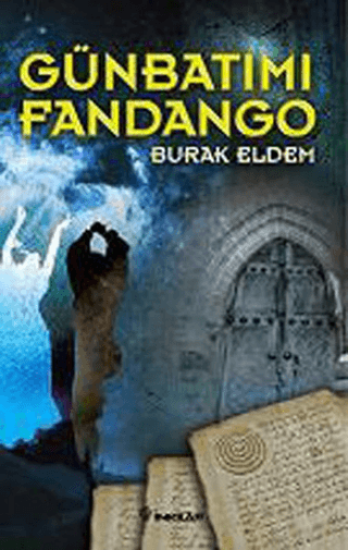 Günbatımı Fandango, Burak Eldem