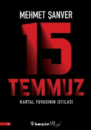 İnkılap Kitabevi, 45488 - Kartal Yuvasının İstilası, Mehmet Şanver
