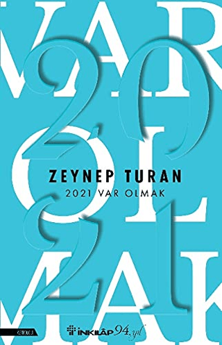 İnkılap Kitabevi, 2021 Var Olmak, Zeynep Turan