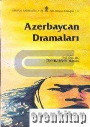 Kültür ve Turizm Bakanlığı Yayınları, Azerbaycan Dramaları, Kolektif