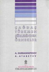 Kültür ve Turizm Bakanlığı Yayınları, Çağdaş Türkmen Şiirlerinden Örnekler, A. Gurbannepesov