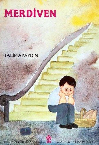 Kültür ve Turizm Bakanlığı Yayınları, Merdiven, Talip Apaydın