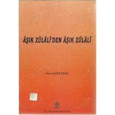 Kültür ve Turizm Bakanlığı Yayınları, Aşık Zülali’den Aşık Zülali, Ömer Gözükızıl