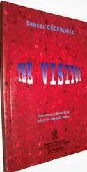 Kültür ve Turizm Bakanlığı Yayınları, The Visitor, Tuncer Cücenoğlu