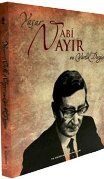 Kültür ve Turizm Bakanlığı Yayınları, Yaşar Nabi Nayır ve Varlık Dergisi ( Sıvama Cilt ), Filiz Nayır Deniztekin , Enver Ercan