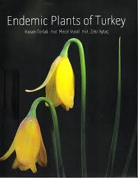 Kültür ve Turizm Bakanlığı Yayınları, Endemic Plants of Turkey, Hasan Torlak