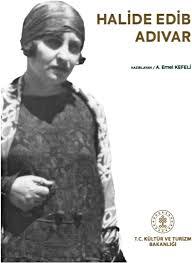 Kültür ve Turizm Bakanlığı Yayınları, Halide Edip Adıvar, A. Emel Kefeli